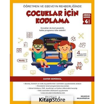 Öğretmen ve Ebeveyn Rehberliğinde Çocuklar İçin Kodlama - Zafer Demirkol