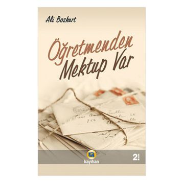 Öğretmenden Mektup Var - Ali Bozkurt