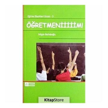 Öğretmeniiiiim! - Nilgün Baltalıoğlu