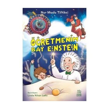 Öğretmenim Bay Einstein - Nur Muslu Tiftikci