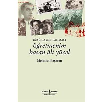 ÖĞRETMENİM HASAN ALI YÜCEL - MEHMET BAŞARAN