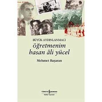 ÖĞRETMENİM HASAN ALI YÜCEL - MEHMET BAŞARAN
