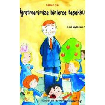 Öğretmenimize Binlerce Teşekkür Sınıf Öyküleri 5 - Melek Çe