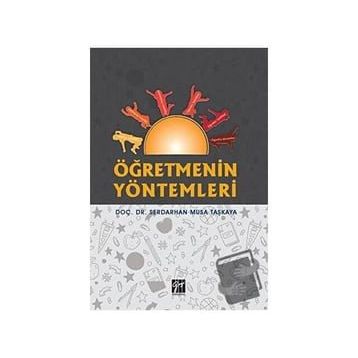 Öğretmenin Yöntemleri - Serdarhan Musa Taşkaya