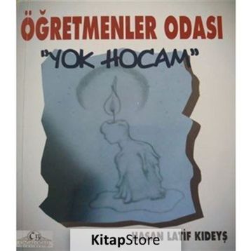 Öğretmenler Odası - Hasan Latif Kıdeyş