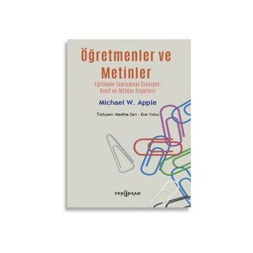 Öğretmenler ve Metinler - Michael W. Apple