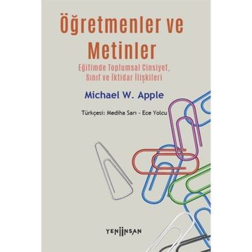 Öğretmenler ve Metinler - Michael W. Apple