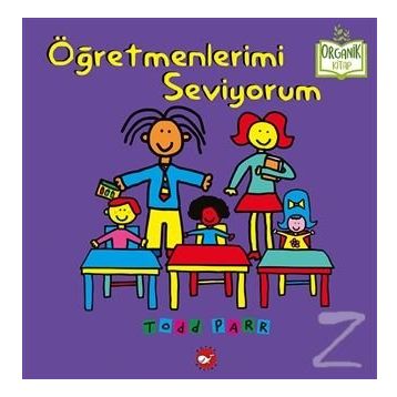 Öğretmenlerimi Seviyorum - Todd Parr