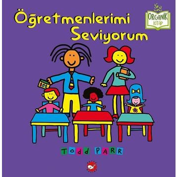 Öğretmenlerimi Seviyorum - Todd Parr