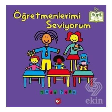 Öğretmenlerimi Seviyorum - Todd Parr