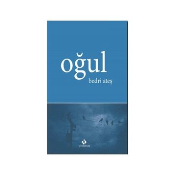 Oğul - Bedri Ateş