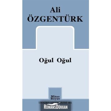Oğul Oğul - Ali Özgentürk