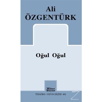 Oğul Oğul - Ali Özgentürk