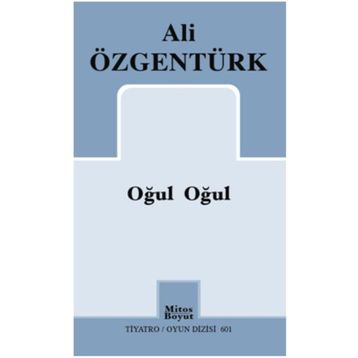 Oğul Oğul - Ali Özgentürk