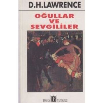OĞULLAR VE SEVGILILER - DAVID HERBERT LAWRENCE
