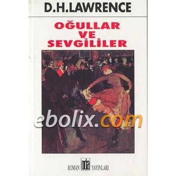 OĞULLAR VE SEVGILILER - DAVID HERBERT LAWRENCE