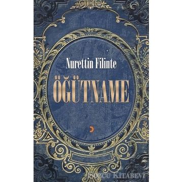 Öğütname - Nurettin Filinte