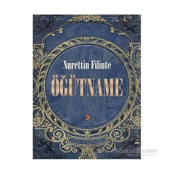 Öğütname - Nurettin Filinte