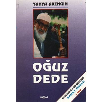 OĞUZ DEDE - YAHYA AKENGIN