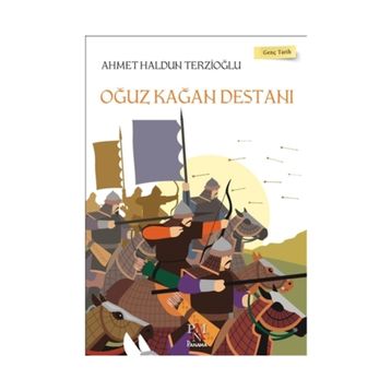 Oğuz Kağan Destanı - Necati Demir