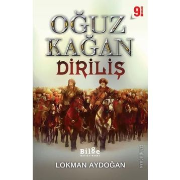 Oğuz Kağan - Diriliş - Lokman Aydoğan