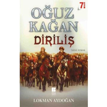 Oğuz Kağan - Diriliş - Lokman Aydoğan