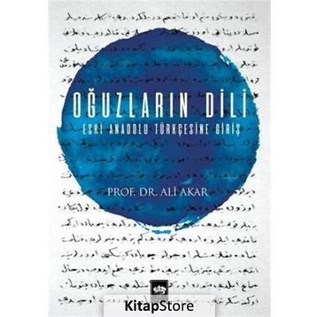 Oğuzların Dili - Ali Akar