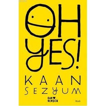 OH YES! - KAAN SEZYUM