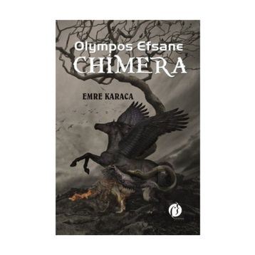 OIympos Efsane Chimera - Emre Karaca