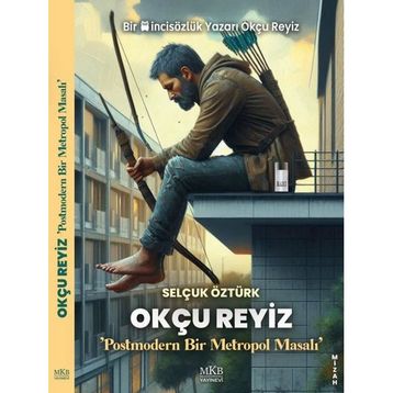 Okçu Reyiz Selçuk Öztürk