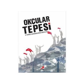 Okçular Tepesi Ciltli - kollektif