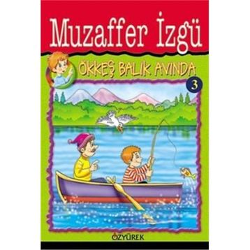 ÖKKEŞ BALIK AVINDA - GENEL