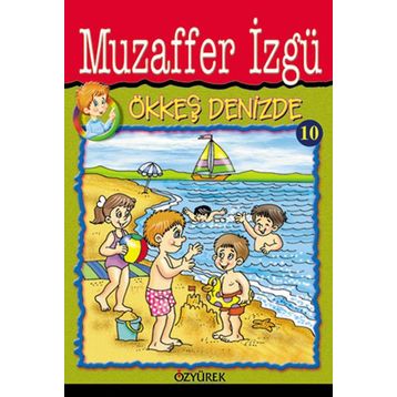 Ökkeş Denizde - Muzaffer İzgü