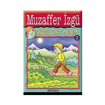 ÖKKEŞ KURT AVINDA - GENEL
