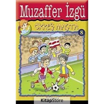 Ökkeş Maçta - Muzaffer İzgü