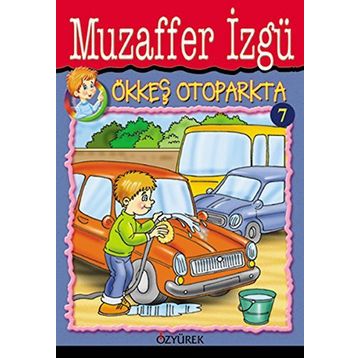 ÖKKEŞ OTOPARKTA - GENEL