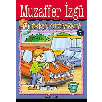 ÖKKEŞ OTOPARKTA - GENEL