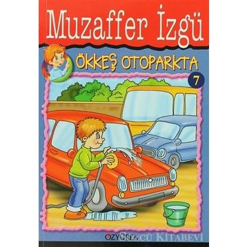 Ökkeş Otoparkta - Muzaffer İzgü