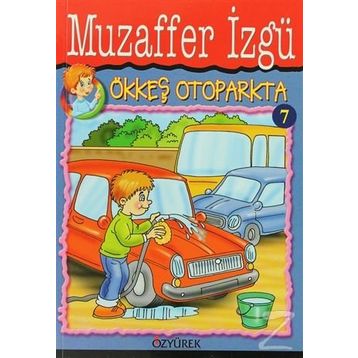 Ökkeş Otoparkta - Muzaffer İzgü