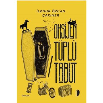 Oksijen Tüplü Tabut İlknur Özcan Çakıner