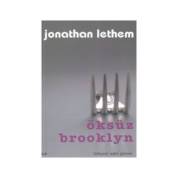 ÖKSÜZ BROOKLYN - JONATHAN LETHEM