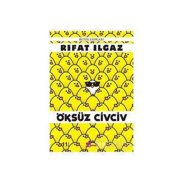 Öksüz Civciv - Rıfat Ilgaz