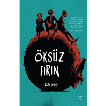 Öksüz Fırın - Rob Davis
