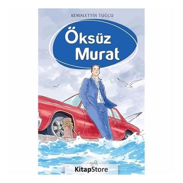 Öksüz Murat - Kemalettin Tuğcu