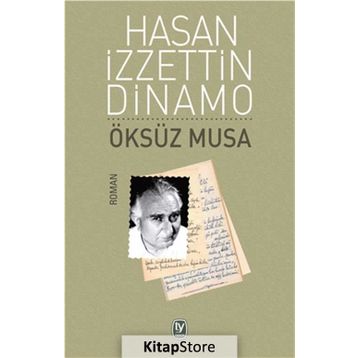 Öksüz Musa - Hasan İzzettin Dinamo