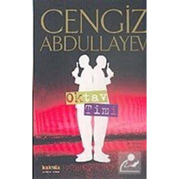 OKTAV TIMI - CENGIZ ABDULLAYEV