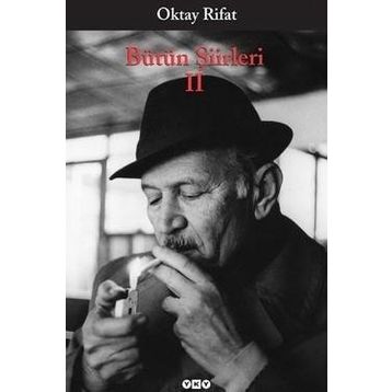 Oktay Rifat - Bütün Şiirleri 2 - Oktay Rifat