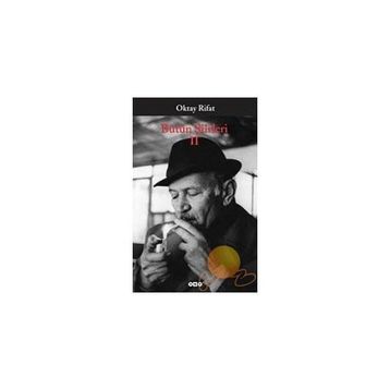 Oktay Rifat - Bütün Şiirleri 2 - Oktay Rifat