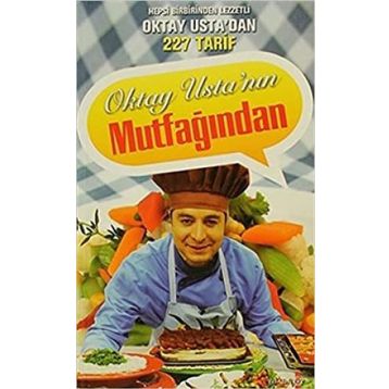 OKTAY USTANIN MUTFAĞINDAN - OKTAY AYMELEK