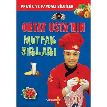 OKTAY USTA'NIN MUTFAK SIRLARI - OKTAY AYMELEK